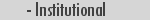 Institutional Projects
